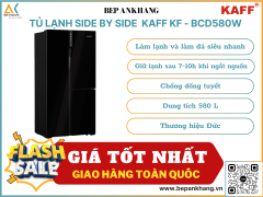 Tủ lạnh Side By Side Kaff KF - BCD580W- Thương hiệu Đức